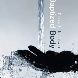 The Baptized Body